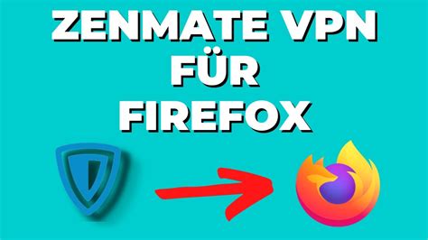 vpn für firefox kostenlos|ZenMate Free VPN für Firefox